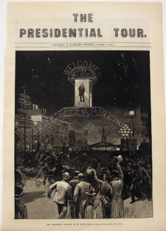 The Presidential Tour—The President's Welcome to St. Louis