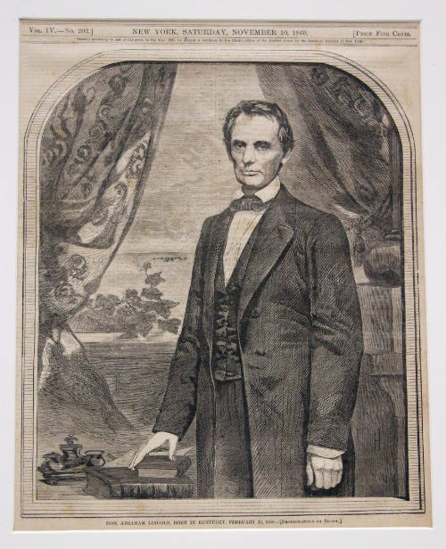 Hon. Abraham Lincoln, born in Kentucky, February 12, 1809